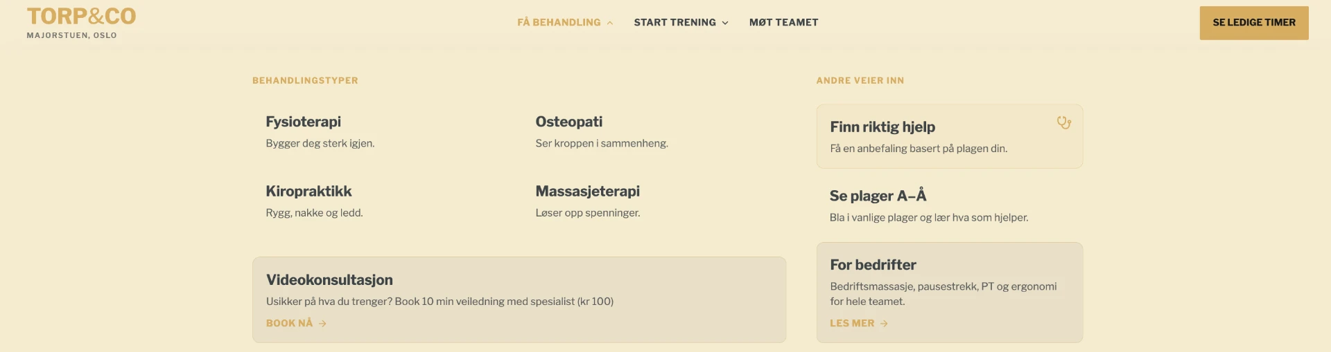 Ny Torp&Co-navigasjon: cream bakgrunn, gull-serif-logo, tre tydelige megamenyer «Få behandling», «Start trening» og «Møt teamet», med kort som forklarer hva som ligger under.